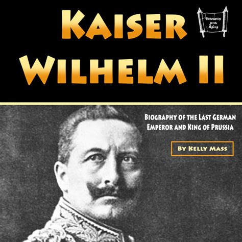 kaiser wilhelm biography book
