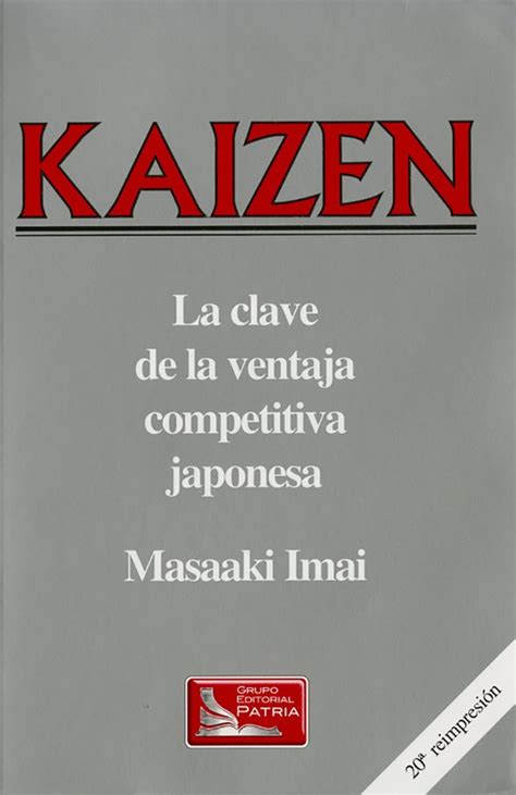 Kaizen La Clave De La Ventaja Competitiva Japonesa
