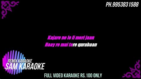 kajra mohabbat wala remix karaoke