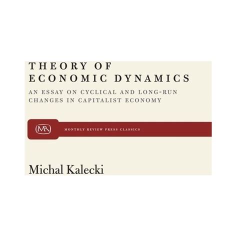 kalecki theory of economic dynamics pdf