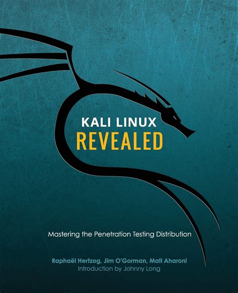 Kali Linux Revealed Mastering The Penetration Testing