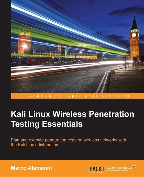 Full Download Kali Linux Wireless Penetration Testing Essentials 