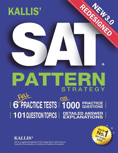 Kallis Redesigned Sat Pattern Strategy 6 Full Length Practice Tests College Sat Prep 2016 Study Book For The New Sat