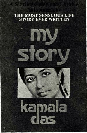 Read Kamala Das Autobiography My Story I Read My Story 