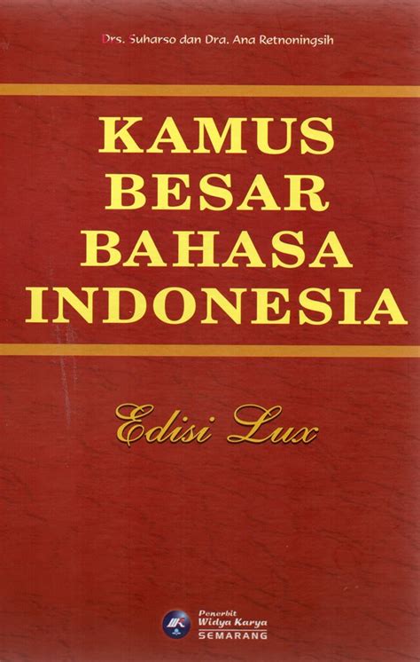 kamus besar bahasa indonesia lengkap dari a sampai z