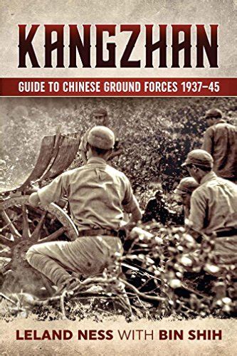 Full Download Kangzhan Guide To Chinese Ground Forces 1937 45 