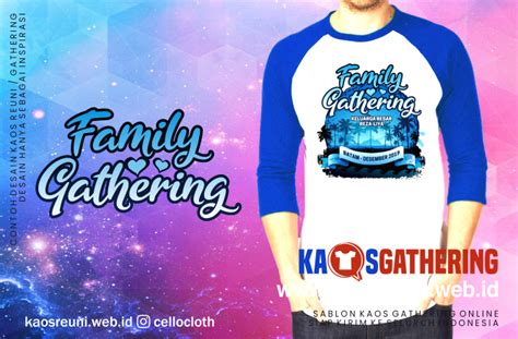 Kaos Gathering  Family Kaos Gathering Go To Batam Kaos Family - Kaos Gathering