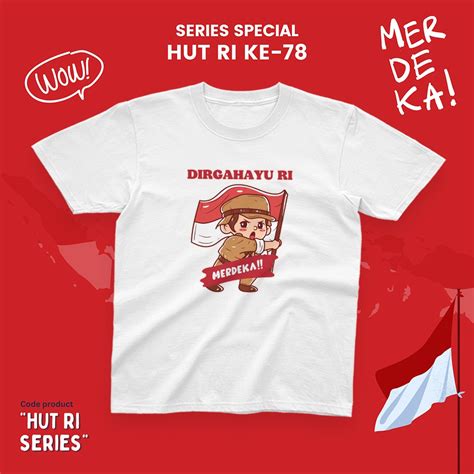 Kaos Pramuka  Kaos Spesial Hut Ri Merdeka Series Laki Laki - Kaos Pramuka