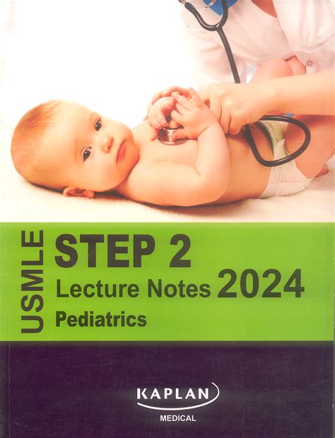 Kaplan Pediatrics Lecture Notes