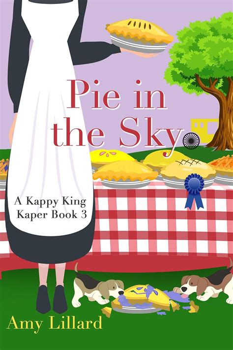 kappy king and the pie kaper an amish mystery boo