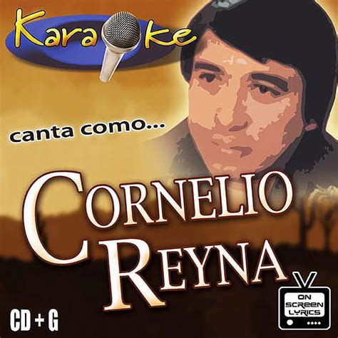 karaoke el columpio cornelio reyna biography