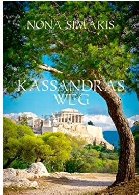 kassandras weg