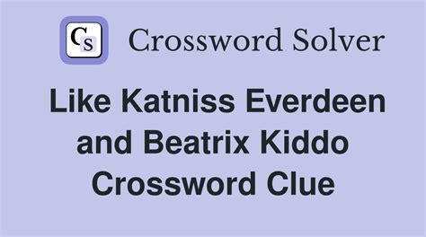 katniss Crossword Clues