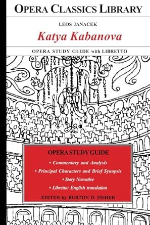katya kabanova opera study guide with libretto