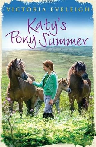Read Online Katys Pony Summer Book 5 Katys Exmoor Ponies 