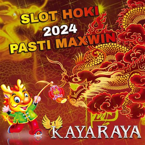 KAYARAYA SLOT 🥋 KAYARAYA : Bo Slot Dengan Peluang Terbesar Hanya Deposit