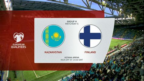 KAZAKHSTAN VS FINLANDIA - Kazakhstan-Finland | European Qualifiers 2024