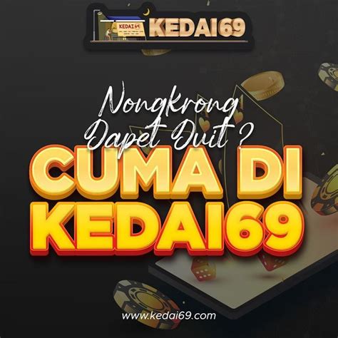 KEDAI 69 LOGIN - KEDAI 69 LOGIN ALTERNATIF - Pertama nilai bet 200 memungkinkan