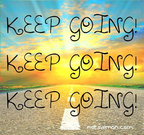Keep Going Keep Going