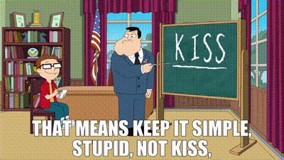 Keep It Simple Stupid Gif
