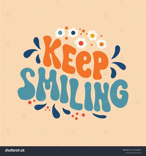 Keep Smiling Keep Smiling