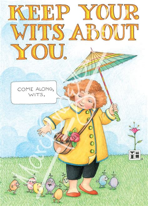 Keep Your Wits About You