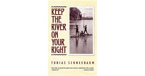 Read Online Keep The River On Your Right 