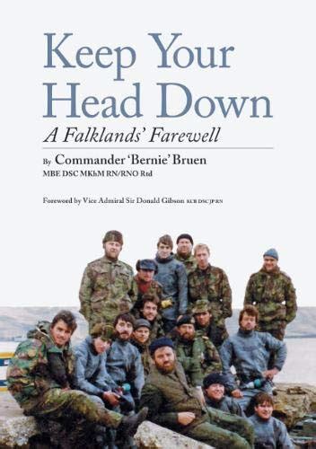 Full Download Keep Your Head Down A Falklands Farewell 