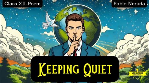 Keeping Quiet Explanation