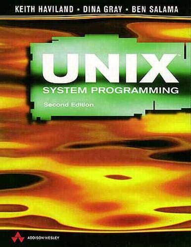 Keith Haviland Unix System Programming