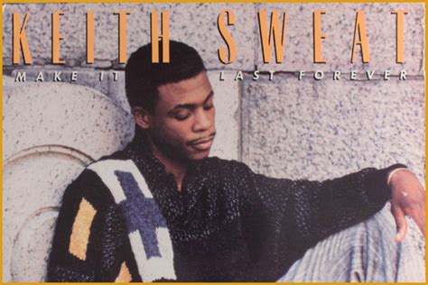 keith sweat make it last forever