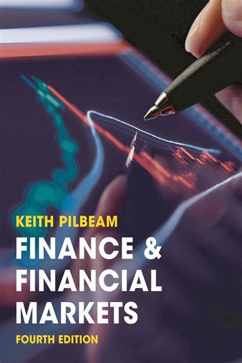 Full Download Keith Pilbeam Finance And Financial Markets 3Rd Edition Pdf 