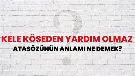 kele Nedir Ne Demek.