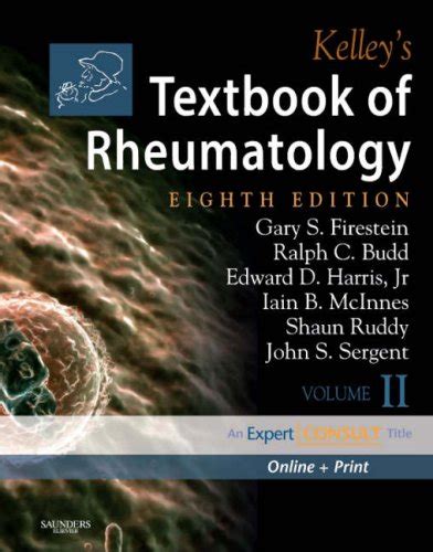 Full Download Kelley Of Rheumatology 8Th Edition 