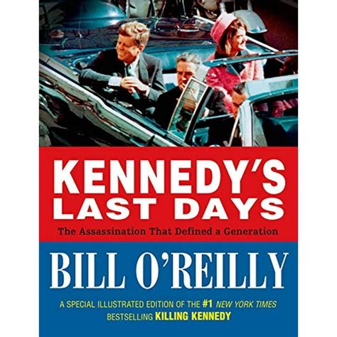 Download Kennedys Last Days The Assassination That Defined A Generation 