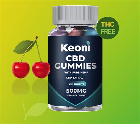 keoni cbd gummies scam complaints​