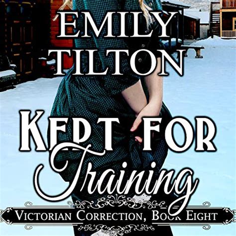 Read Online Kept For Training Victorian Correction Book 8 