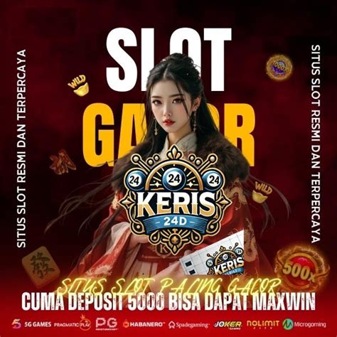 KERIS24D>>Link Slot Toto 4d Resmi Dengan Min Bet 200 Perak.