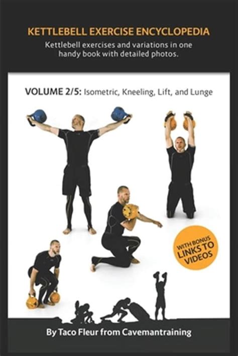 Kettlebell Exercise Encyclopedia Vol 2 Kettlebell