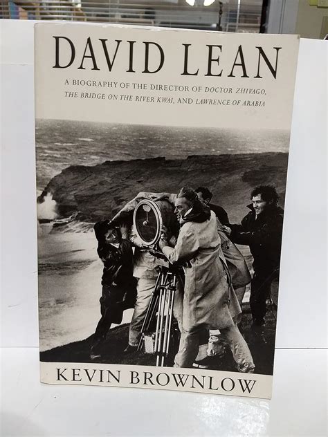 kevin brownlow david lean biography
