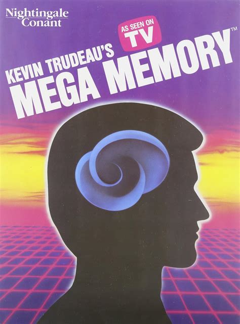 Kevin Trudeaus Mega Memory