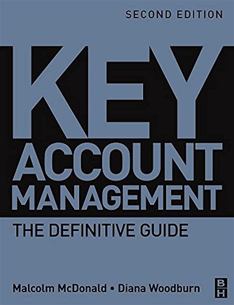 Read Online Key Account Management The Definitive Guide 