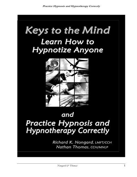 Keys To The Mind Learn How To Hypnotize Anyone And Practice Hypnosis And Hypnotherapy Correctly