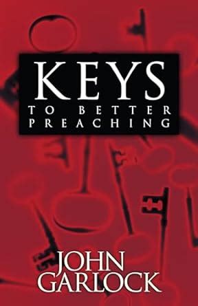 Full Download Keys To Better Preaching 