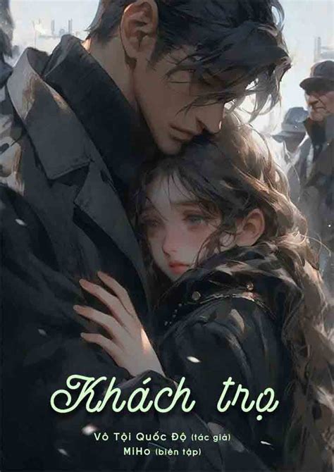 khách trọ truyện | KHCH TR V khch mi