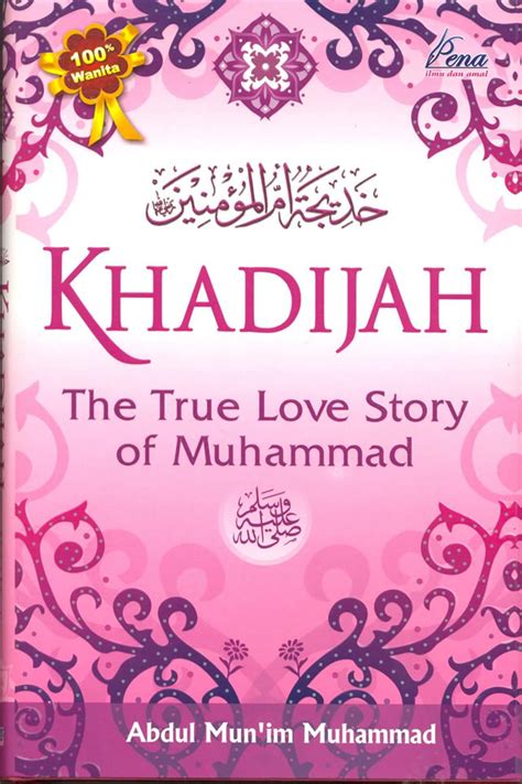Full Download Khadijah The True Love Story Of Muhammad 
