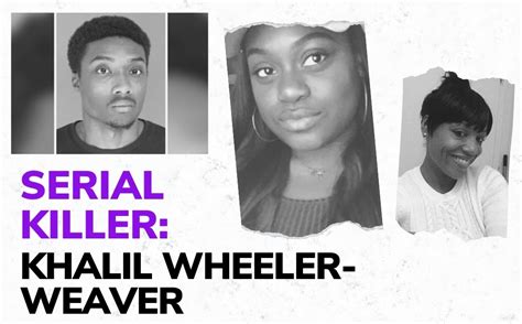 Khalil Wheeler Weaver
