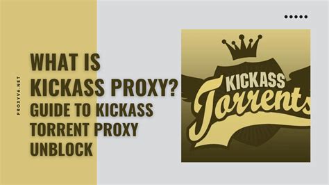 Kickass Torrents Proxy