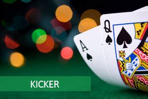 kicker in texas holdem poker daqa luxembourg