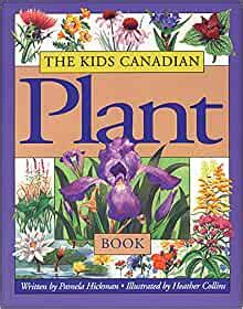 Kids Canadian Plant Book The Books 49th Shelf Plant Books For First Grade - Plant Books For First Grade
